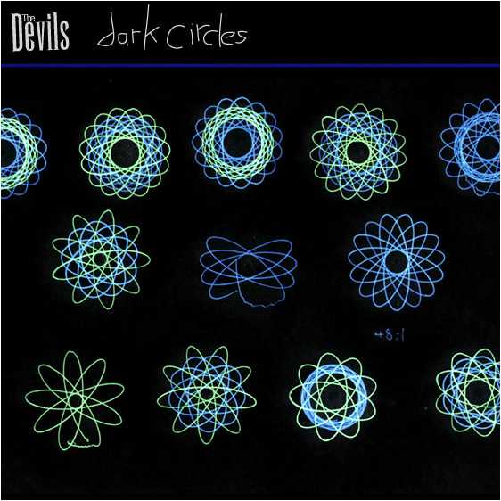 Dark Circles by The Devils